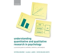 KNYGA Victoria Bourne Understanding Quantitative and Qualitative Research in Psychology