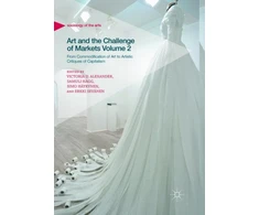 KNYGA Victoria D Alexander Art and the Challenge of Markets Volume 2