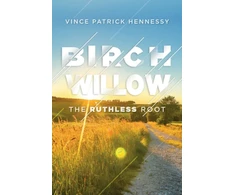 KNYGA Vince P Hennessy Birch Willow