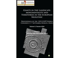 KNYGA Vincent Ard Giants in the Landscape: Monumentality and Territories in the European Neolithic