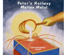 KNYGA Vine Christopher Peter's Railway Molten Metal