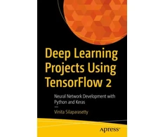 KNYGA Vinita Silaparasetty Deep Learning Projects Using TensorFlow 2