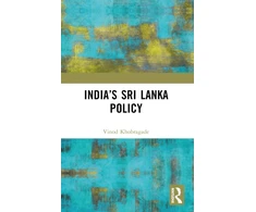 KNYGA Vinod Khobragade India’s Sri Lanka Policy