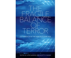 KNYGA Vipin Narang Fragile Balance of Terror