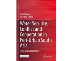 KNYGA Vishal Narain Vanduo Security, Conflict and Cooperation in Peri-Urban South Asia