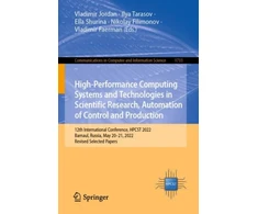 KNYGA Vladimir Jordan High-Performance Computing Systems and Technologies in Scientific Research, Automation of Control and Production