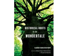 KNYGA Vladimir Yakovlevich Propp Historical Roots of the Wondertale
