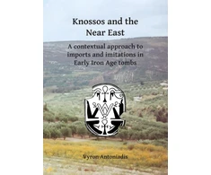 KNYGA Vyron Antoniadis Knossos and the Near East