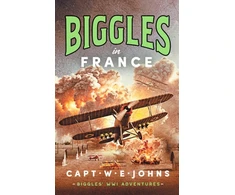 KNYGA W E Johns Biggles in France