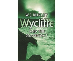 KNYGA W J Burley Wycliffe and the Scapegoat