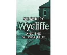 KNYGA W J Burley Wycliffe and the Winsor Mėlyna