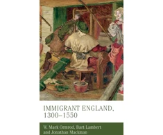 KNYGA W Mark Ormrod Immigrant England, 1300–1550