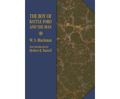 KNYGA W S Blackman Boy of Battle Ford and the Man