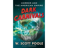 KNYGA W Scott Poole Dark Carnivals