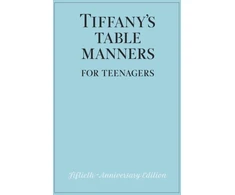 KNYGA Walter Hoving Tiffany's Table Manners for Teenagers