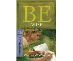 KNYGA Warren W Wiersbe Be Wise ( 1 Corinthians )