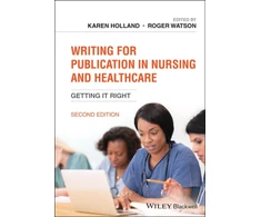 KNYGA Watson Roger Writing for Publication in Nursing and Healthcare