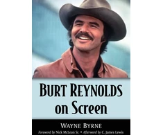 KNYGA Wayne Byrne Burt Reynolds on Screen