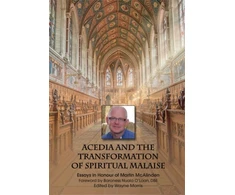 KNYGA Wayne Morris Acedia and the Transformation of Spiritual Malaise