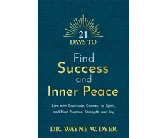 KNYGA Wayne W Dyer 21 Days to Find Success and Inner Peace