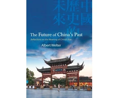 KNYGA WELTER Future of China's Past