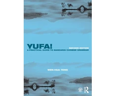 KNYGA Wen Hua Teng Yufa! A Practical Guide to Mandarin Chinese Grammar