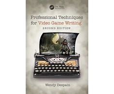 KNYGA Wendy Despain Professional Techniques for Video Game Writing