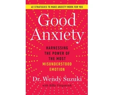 KNYGA Wendy Suzuki Good Anxiety
