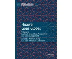 KNYGA Wenxian Zhang Huawei Goes Global
