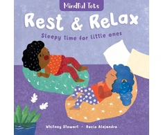 KNYGA Whitney Stewart Mindful Tots: Rest &amp; Relax