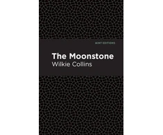 KNYGA Wilkie Collins Mėnulio akmuo