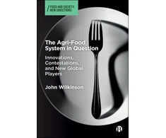 KNYGA Wilkinson John Agri-Food System in Question