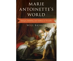 KNYGA Will Bashor Marie Antoinette's World