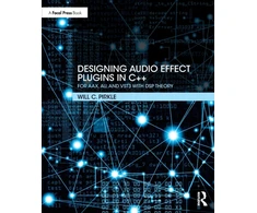 KNYGA Will C Pirkle Designing Audio Effect Plugins in C++