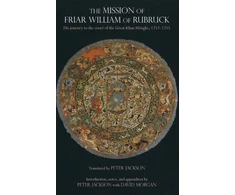 KNYGA Willem Van Ruysbroeck Mission of Friar William of Rubruck