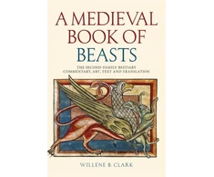 KNYGA Willene B Clark Medieval Book of Beasts