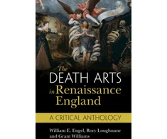 KNYGA William E Engel Death Arts in Renaissance England