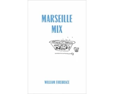 KNYGA William Firebrace Marseille Mix