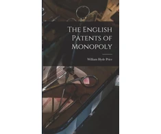 KNYGA William Hyde Price English Patents of Monopoly