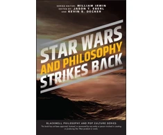 KNYGA William Irwin Star Wars and Philosophy Strikes Back