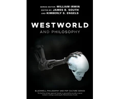KNYGA William Irwin Westworld and Philosophy