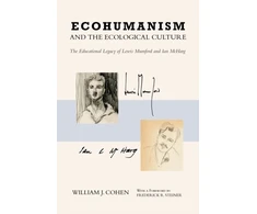 KNYGA William J Cohen Ecohumanism and the Ecological Culture