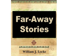 KNYGA William John Locke Far Away Stories