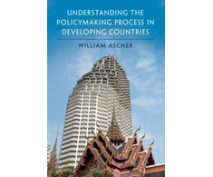 KNYGA William Louis Ascher Understanding the Policymaking Process in Developing Countries