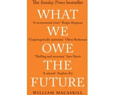 KNYGA William Macaskill What We Owe The Future