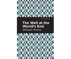 KNYGA William Morris Well at the Worlds' End