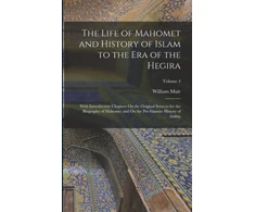 KNYGA William Muir Life of Mahomet and History of Islam to the Era of the Hegira