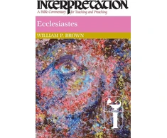 KNYGA William P Brown Ecclesiastes