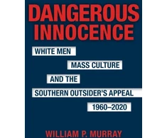 KNYGA William P Murray Dangerous Innocence