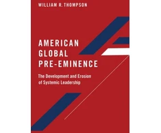 KNYGA William R Thompson American Global Pre-Eminence